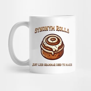 Synonym Rolls Just Like Grammar Used to Make Cinnamon Roll Mug